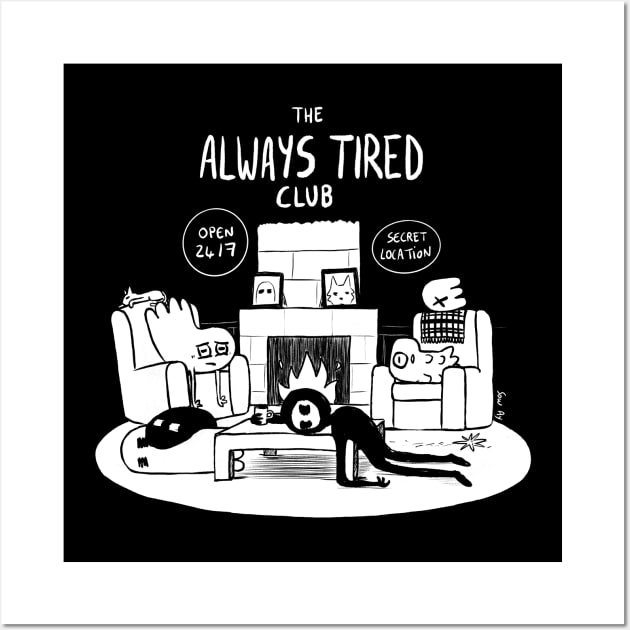 Always Tired club Wall Art by forsakenstar